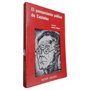 El Pensamiento Político de Castelao - Alberto Míguez