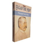 Elgar The Man - Michael De-la-noy