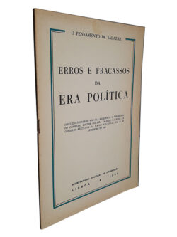 Erros e Fracassos da Era Política - Oliveira Salazar
