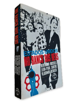 Estados Unidos no Banco dos Réus - Bertrand Russel - Jean-Paul Sartre
