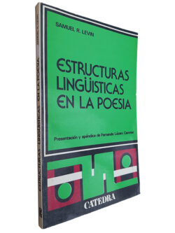 Estructuras Lingüisticas en la Poesia - Samuel R. Levin