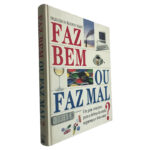 Faz Bem ou Faz Mal - Reader Digest