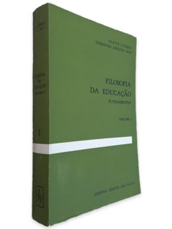 Filosofia da Educação (Fundamentos - Volume I) - Moacyr Laterza
