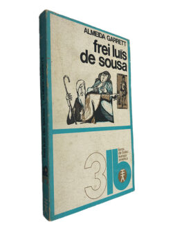 Frei Luís de Sousa - Almeida Garrett