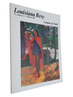Gauguin Pá Tahiti - Louisiana Revy
