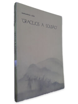 Gracejos à Solidão - Margarida Losa