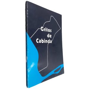 Gritos de Cabinda (Antologia de Poemas)
