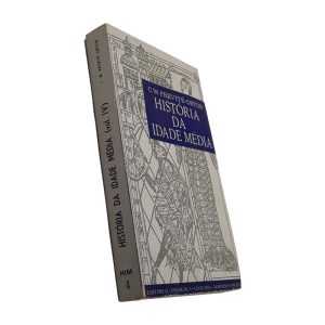 História da Idade Média (Volume Iv) - C. W. Previté-Orton
