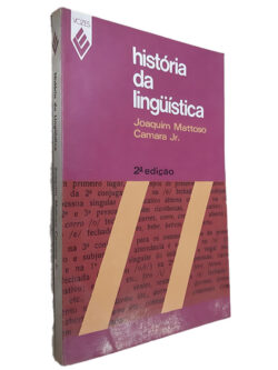 História da Lingüistica - Joaquim Mattoso Camara Jr.