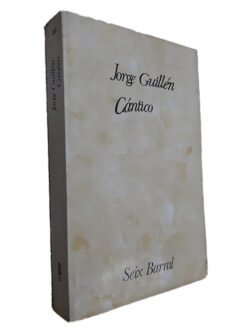 Jorge Guillén Cántico - Seix Barral