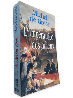 L_Impératrice des Adieux - Michel de Grèce