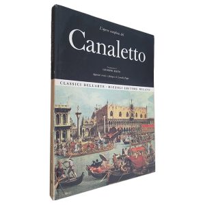 L_Opera Completa del Canaletto -Giuseppe Berto