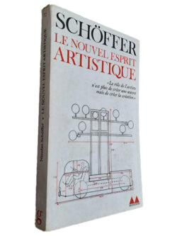Le Nouvel Esprit Artistique - Schöffer