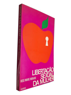 Libertação Sexual da Mulher - Rose-Marie Muraro