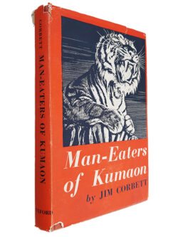Man-Eaters of Kumaon - Jim Corbett