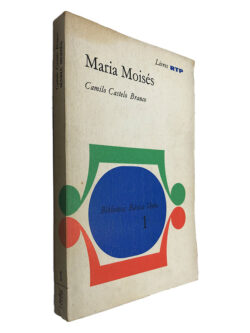 Maria Moisés - Camilo Castelo Branco