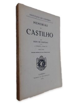 Memórias de Castilho (Tomo VII - Livro VII) - Julio de Castilho