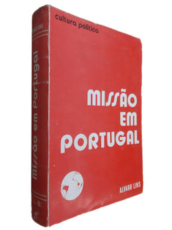 Missão em Portugal - Alvaro Lins