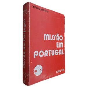 Missão em Portugal - Alvaro Lins