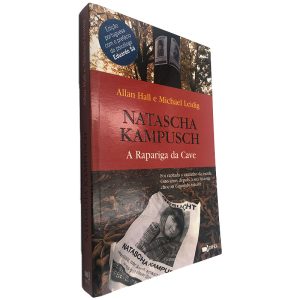 Natascha Kampusch (A Rapariga da Cave) - Allan Hall - Michael Leidig