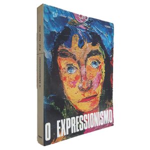 O Expressionismo - Wolf - Dieter Dube