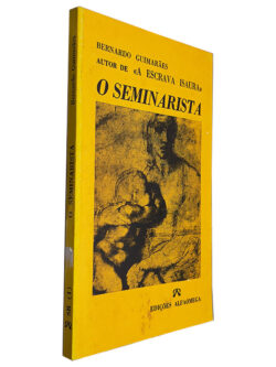 O Seminarista - Bernardo Guimarães