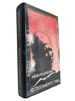 O Testamento Final - Nikita Kruchtchev