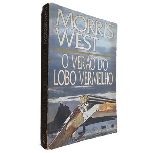 O Verão do Lobo Vermelho - Morris West