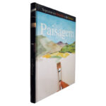 Paisagem (Segredos do Desenho e da Pintura)