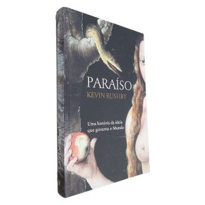 Paraíso - Kevin Rushby