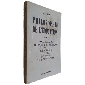Philosophie de L_Éducation (Tome 4) - J. Leif