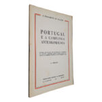 Portugal e a Campanha Anticolonialista - Oliveira Salazar