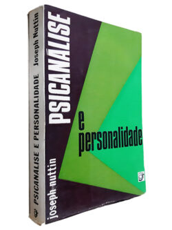 Psicanálise e Personalidade - Joseph Nuttin