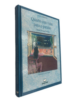 Quarto Com Vista Para o Paraíso - Daniel Marques Ferreira
