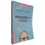 Reflexões 2 - Romeu de Melo