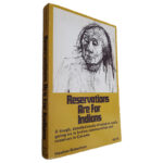 Reservations Are For Indians - Heather Robertson
