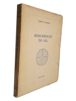 Ressurreição do Sal - Isabel de Almeida