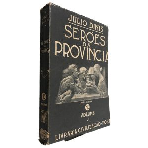 Serões da Província (Volume 1) - Júlio Dinis