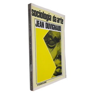 Sociologia da Arte - Jean Duvignaud