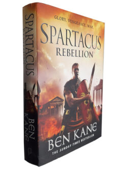 Spartacus Rebellion - Ben Kane