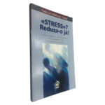Stress Reduza-o Já