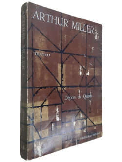 Teatro Depois da Queda - Arthur Miller