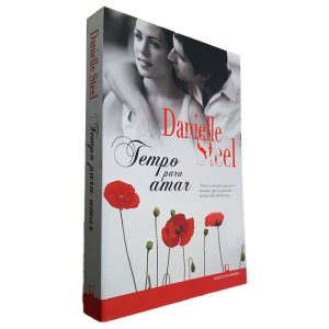 Tempo Para Amar - Danielle Steel