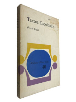 Textos Escolhidos - Fernão Lopes