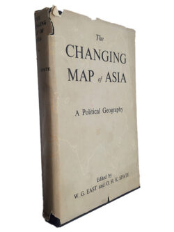 The Changing Map of Asia (A Political Geography)