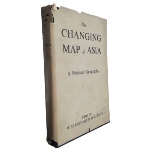 The Changing Map of Asia (A Political Geography)