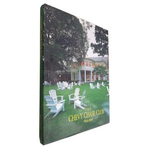 The Chevy Chase Club (1892 - 1992)