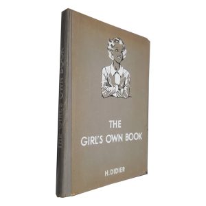 The Girl_s Own Book - H. Didier
