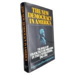 The New Democracy In America (Travels of Francisco de Miranda in the United States 1783 - 1784) - Judson P. Wood