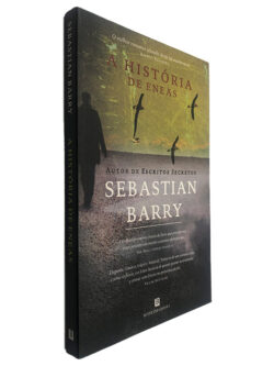 A História de Eneas - Sebastian Barry